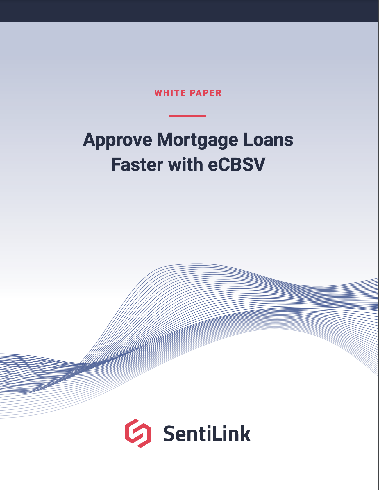 Approve Mortgage Loans Faster With eCBSV
