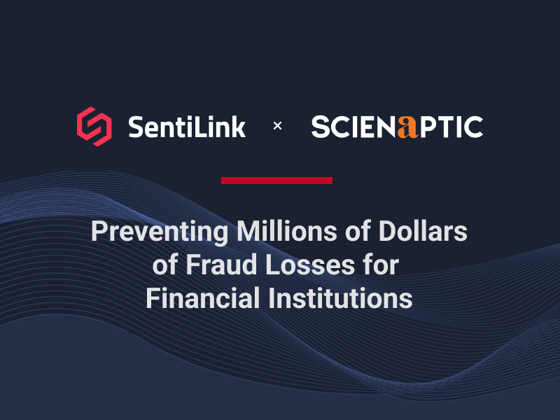 SentiLink and Scienaptic Partner to Prevent Fraud