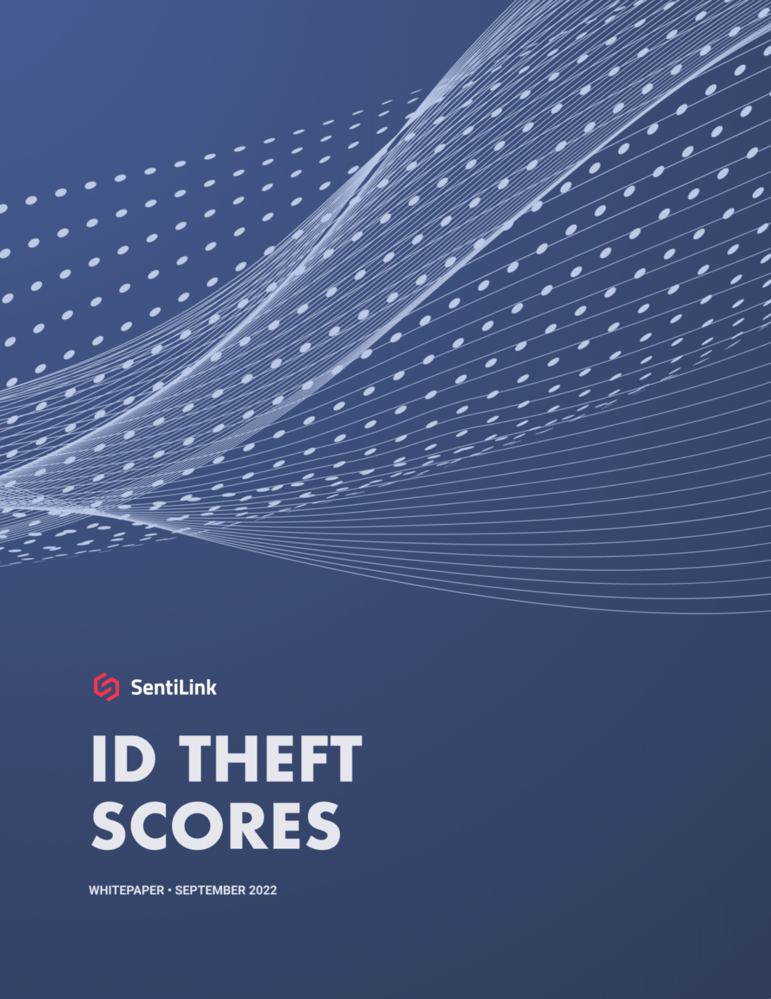 SentiLink-ID-Theft-Scores-Whitepaper